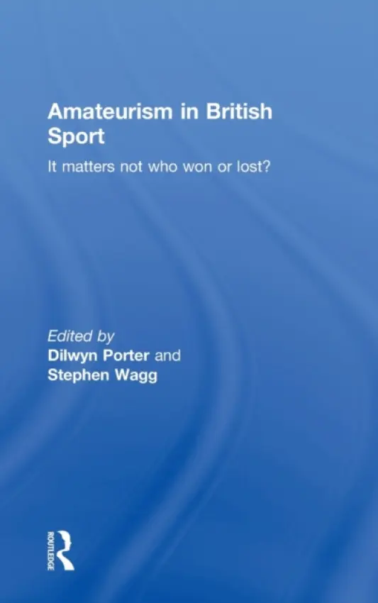 Amateurism in British Sport