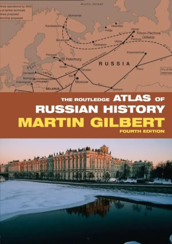 Routledge Atlas of Russian History - Gilbert, Martin