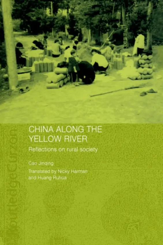 China Along the Yellow River - Jinqing, Cao (East China University of Science and Technology, China)