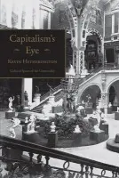 Capitalism's Eye - Hetherington, Kevin (The Open University, UK)