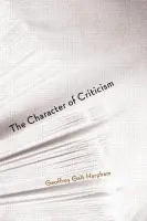 Character of Criticism - Harpham, Geoffrey Galt