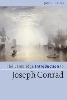 Cambridge Introduction to Joseph Conrad - Peters, John G. (University of North Texas)