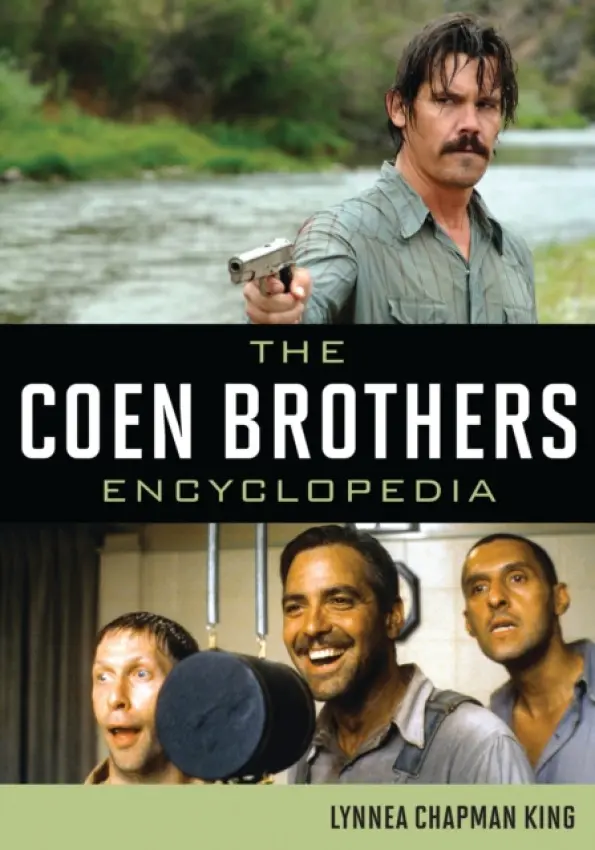Coen Brothers Encyclopedia - King, Lynnea Chapman