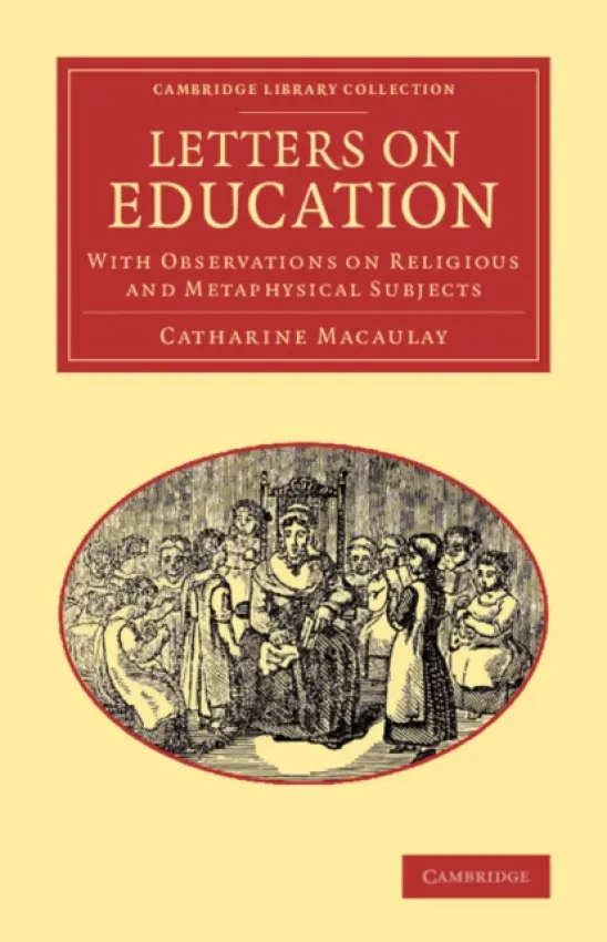 Letters on Education - Macaulay, Catharine