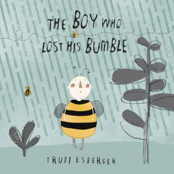 Boy who lost his Bumble - Esberger, Trudi