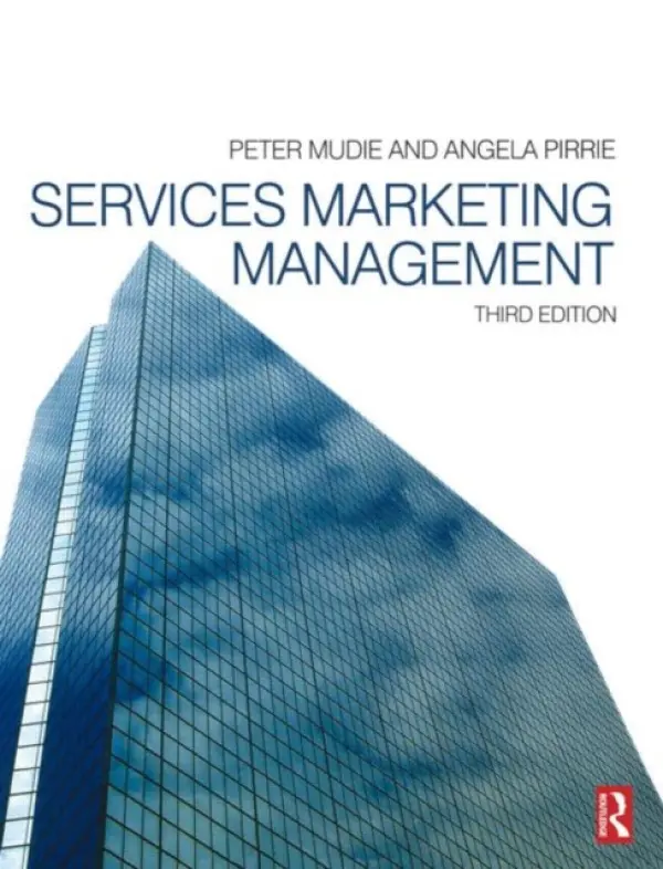Services Marketing Management - Mudie, Peter a Pirrie, Angela