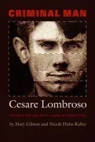 Criminal Man - Lombroso, Cesare