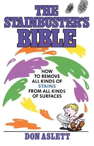 Stainbuster's Bible - Aslett, Don