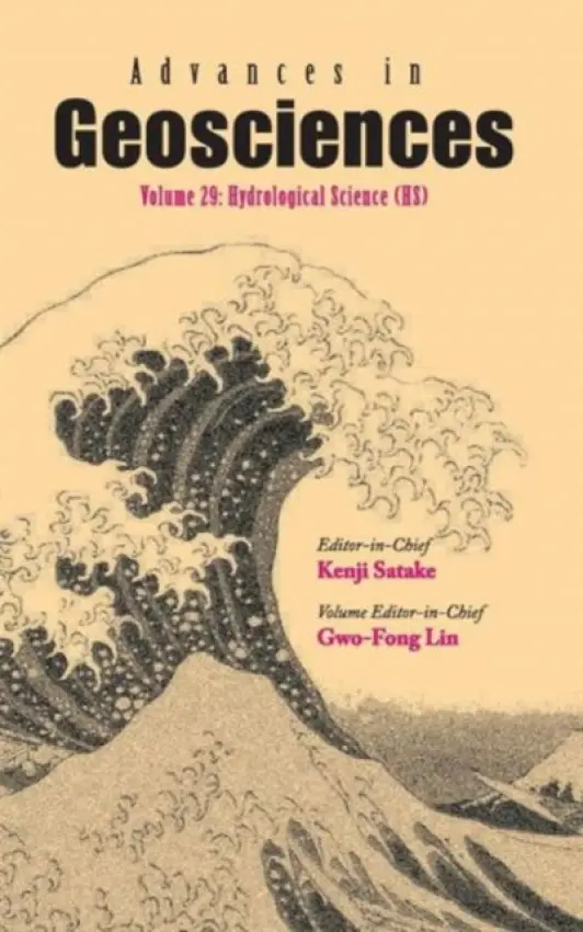 Advances In Geosciences - Volume 29: Hydrological Science (Hs)