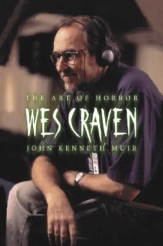 Wes Craven - Muir, John Kenneth