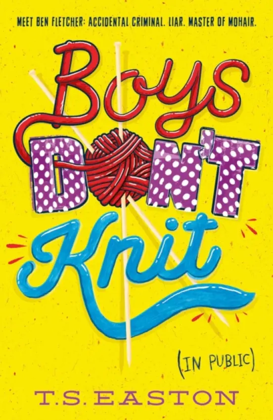 Boys Don't Knit - Easton, Tom
