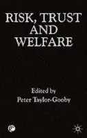 Risk, Trust and Welfare