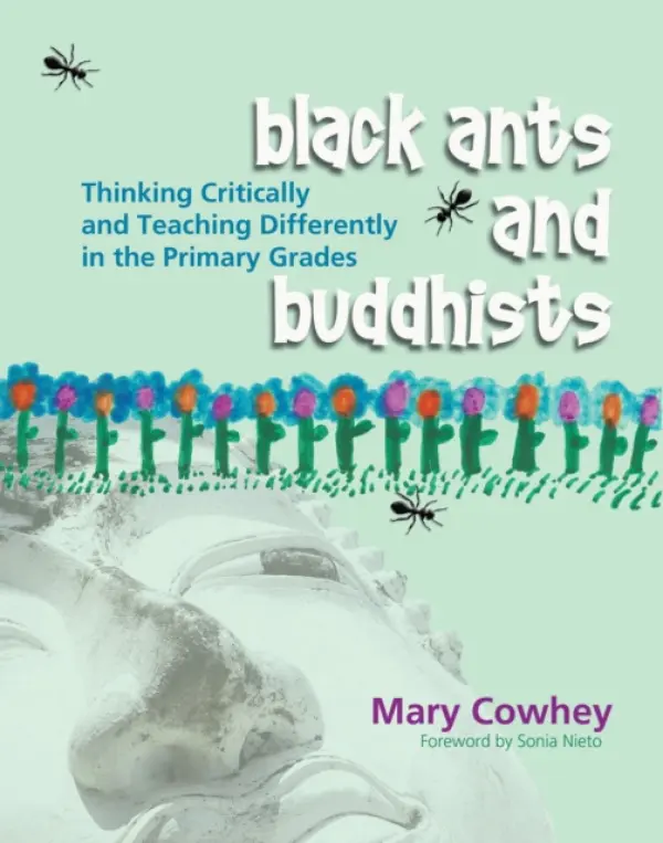 Black Ants and Buddhists - Cowhey, Mary