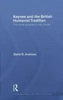 Keynes and the British Humanist Tradition - Andrews, David (University of Richmond, USA)