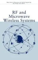 RF and Microwave Wireless Systems - Chang, Kai (Texas A a M University)