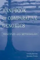 Handbook of Comparative Genomics - Saccone, Cecilia (University of Bari, Italy) a Pesole, Graziano (University of Milan, Italy)