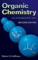 Organic Chemistry - Hoffman, Robert V. (New Mexico State University, Las Cruces, NM, USA)