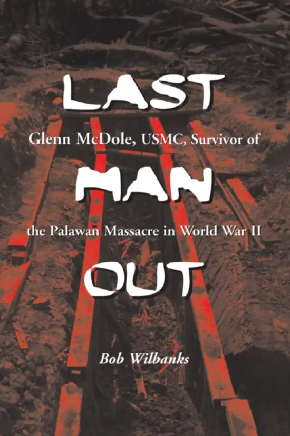 Last Man Out - Wilbanks, Bob