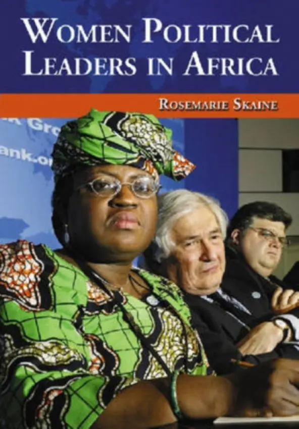 Women Political Leaders in Africa - Skaine, Rosemarie