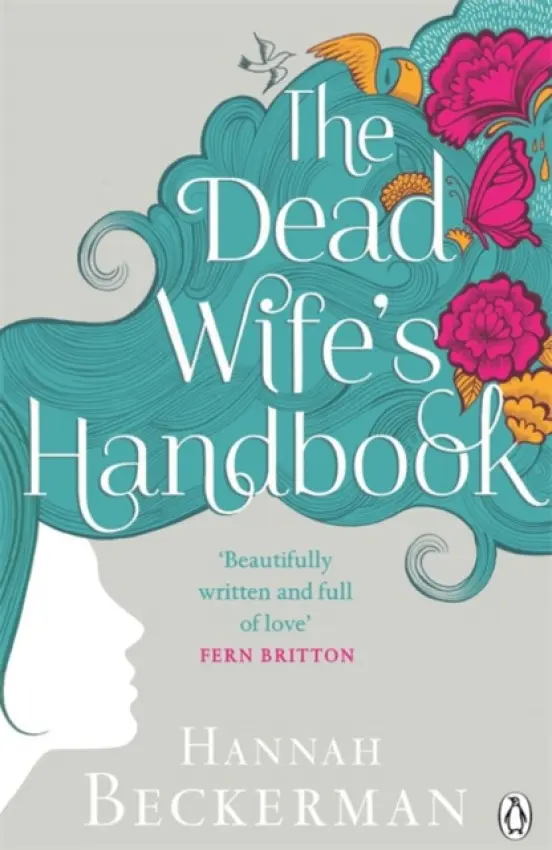 Dead Wife's Handbook - Beckerman, Hannah