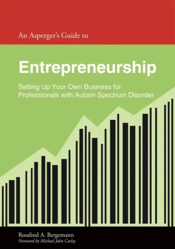 Asperger's Guide to Entrepreneurship - Bergemann, Rosalind