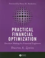 Practical Financial Optimization - Zenios, Stavros A. (University of Cyprus)