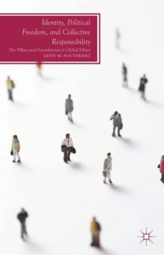 Identity, Political Freedom, and Collective Responsibility - Souffrant, E.