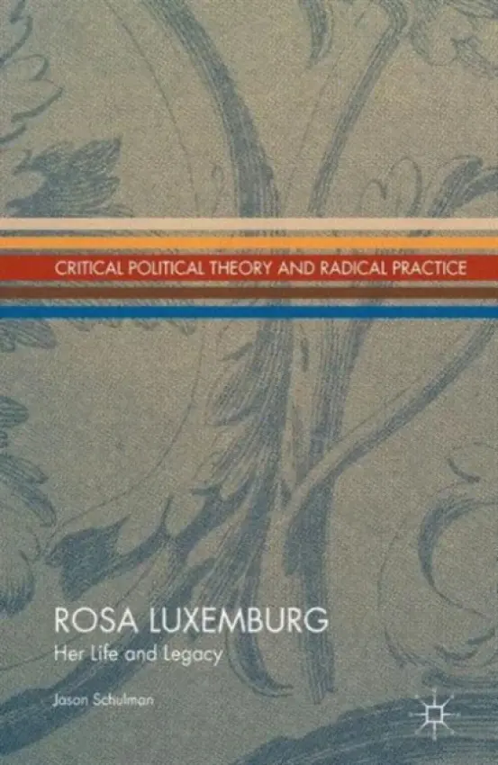 Rosa Luxemburg - Shulman, J.