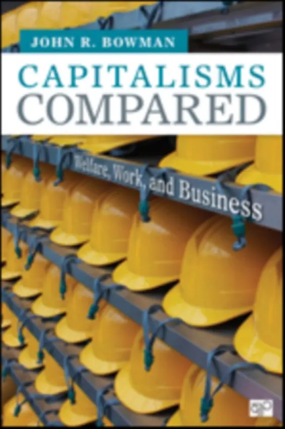 Capitalisms Compared - Bowman, John R.