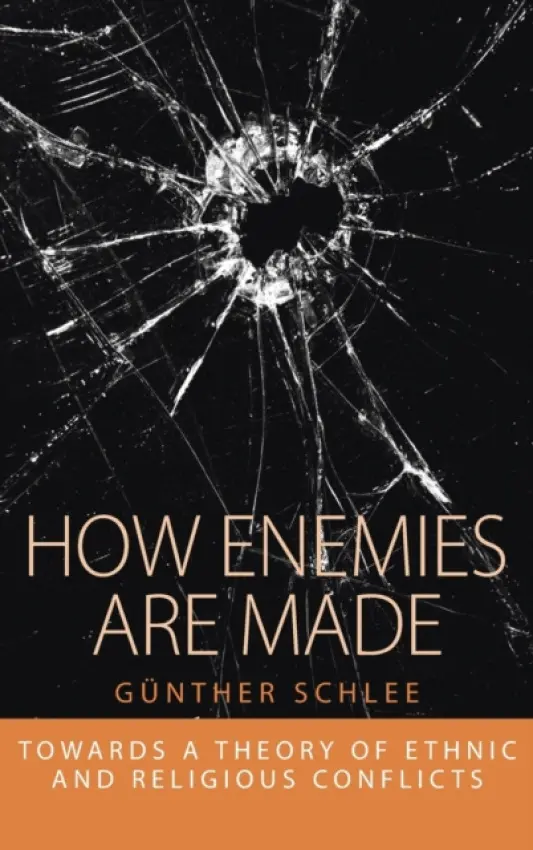 How Enemies are Made - Schlee, Gunther