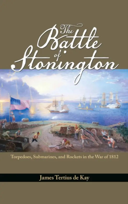 Battle of Stonington - De Kay, James Tertius