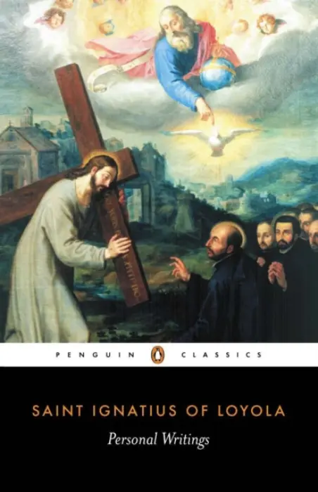 Personal Writings - Ignatius of Loyola a Munitiz, Joseph