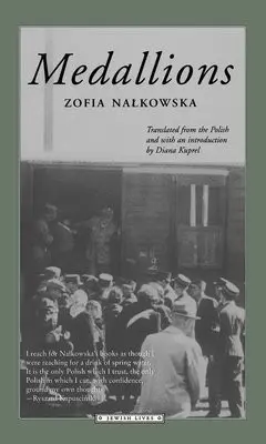 Medallions - Nalkowska, Zofia
