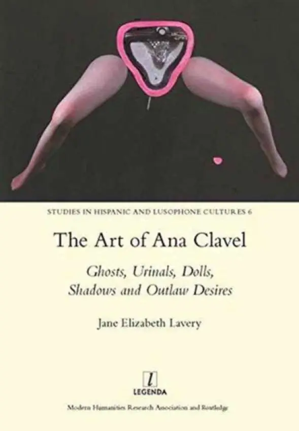 Art of Ana Clavel - Lavery, JaneElizabeth