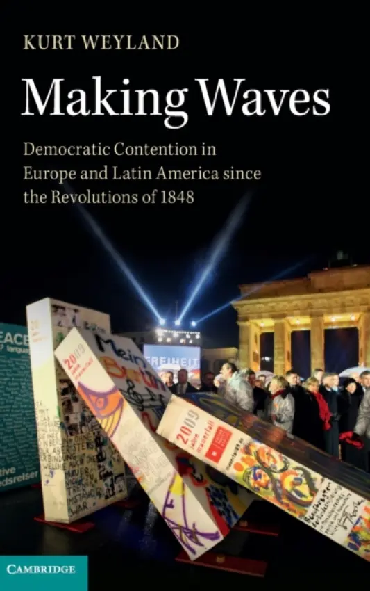 Making Waves - Weyland, Kurt (University of Texas, Austin)