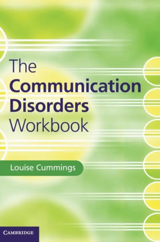 Communication Disorders Workbook - Cummings, Louise (Nottingham Trent University)