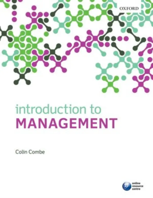 Introduction to Management - Combe, Colin (Senior Lecturer, Senior Lecturer, Glasgow Caledonian University)