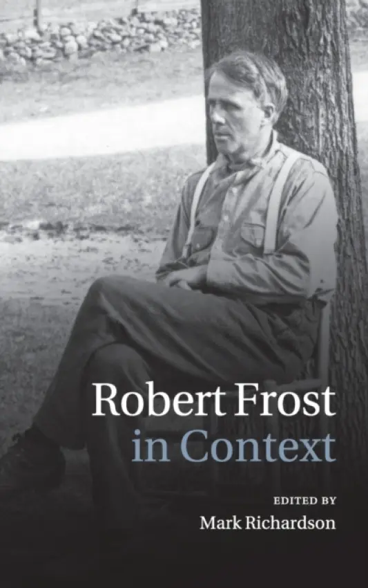 Robert Frost in Context
