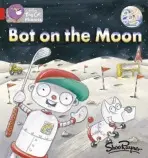 Bot on the Moon - Rayner, Shoo