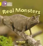 Real Monsters - Nic Bishop