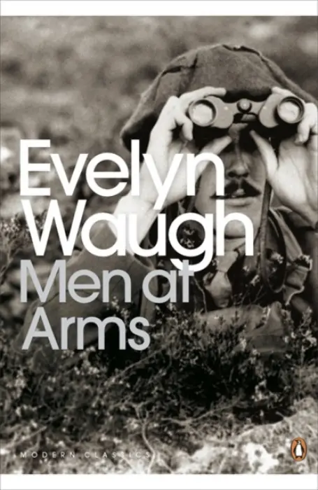 Men at Arms - Waugh, Evelyn