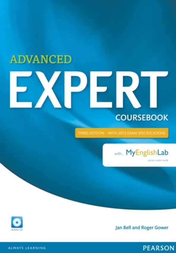 Expert Advanced 3rd Edition Coursebook with Audio CD and MyEnglishLab Pack - Bell, Jan a Gower, Roger