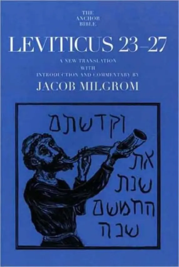 Leviticus 23-27 - Milgrom, Jacob