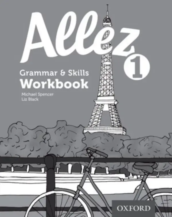 Allez 1 Grammar & Skills Workbook (Pack of 8) - Black, Liz a Spencer, Michael