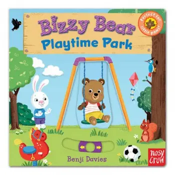 Bizzy Bear: Playtime Park (7) - Nosy Crow Ltd