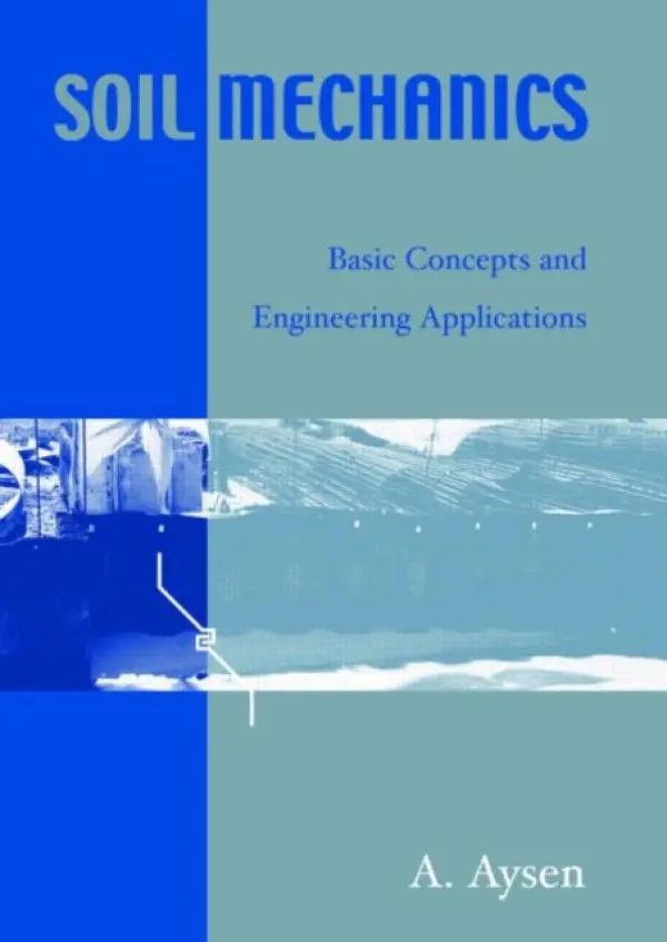 Soil Mechanics - Aysen, A.