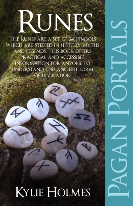 Pagan Portals - Runes - Holmes, Kylie