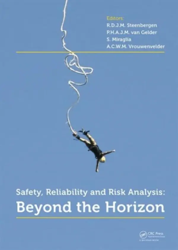 Safety, Reliability and Risk Analysis