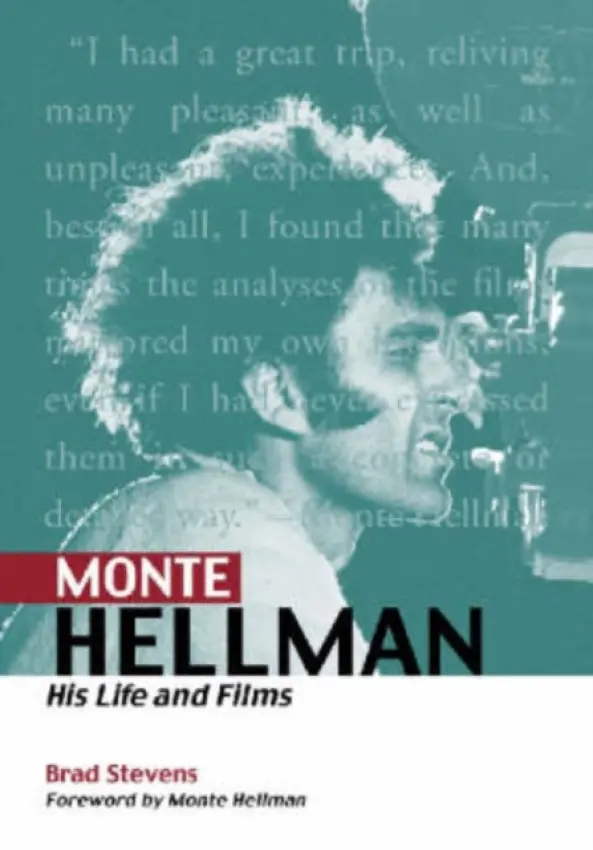 Monte Hellman - Stevens, Brad