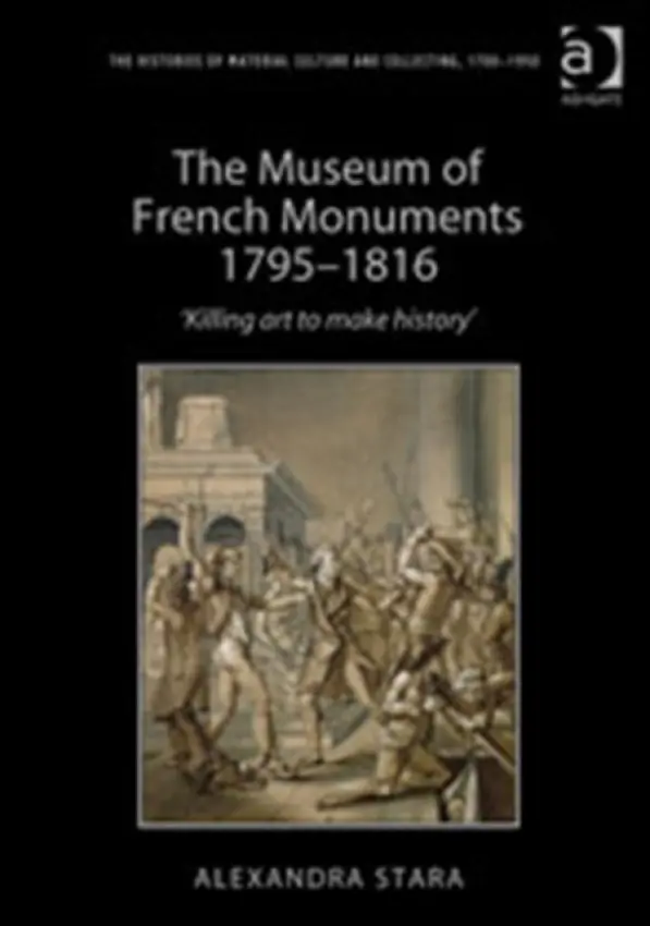 Museum of French Monuments 1795-1816 - Stara, Alexandra